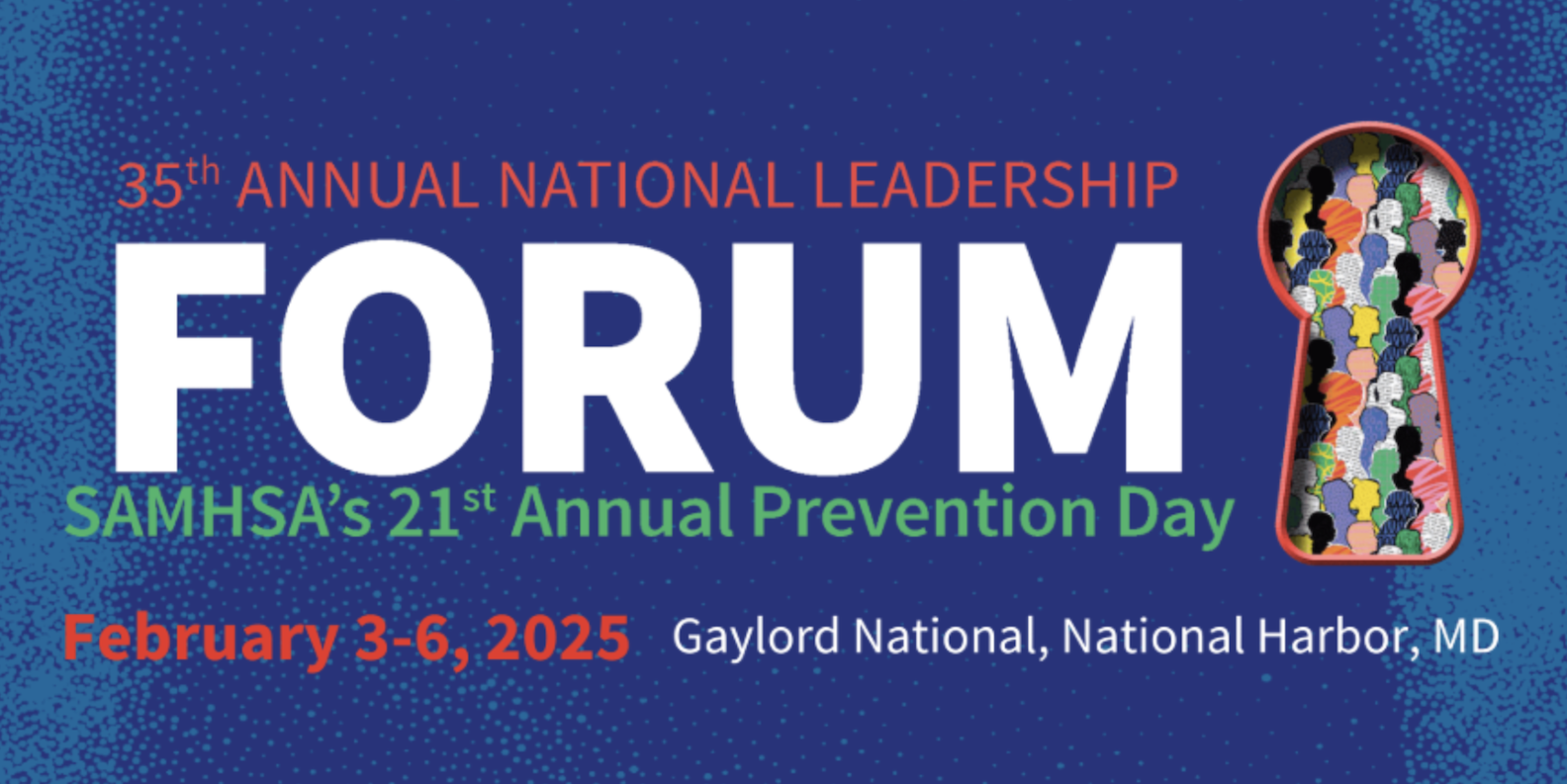 Building Stronger Prevention Efforts: Insights from the CADCA National Leadership Forum
